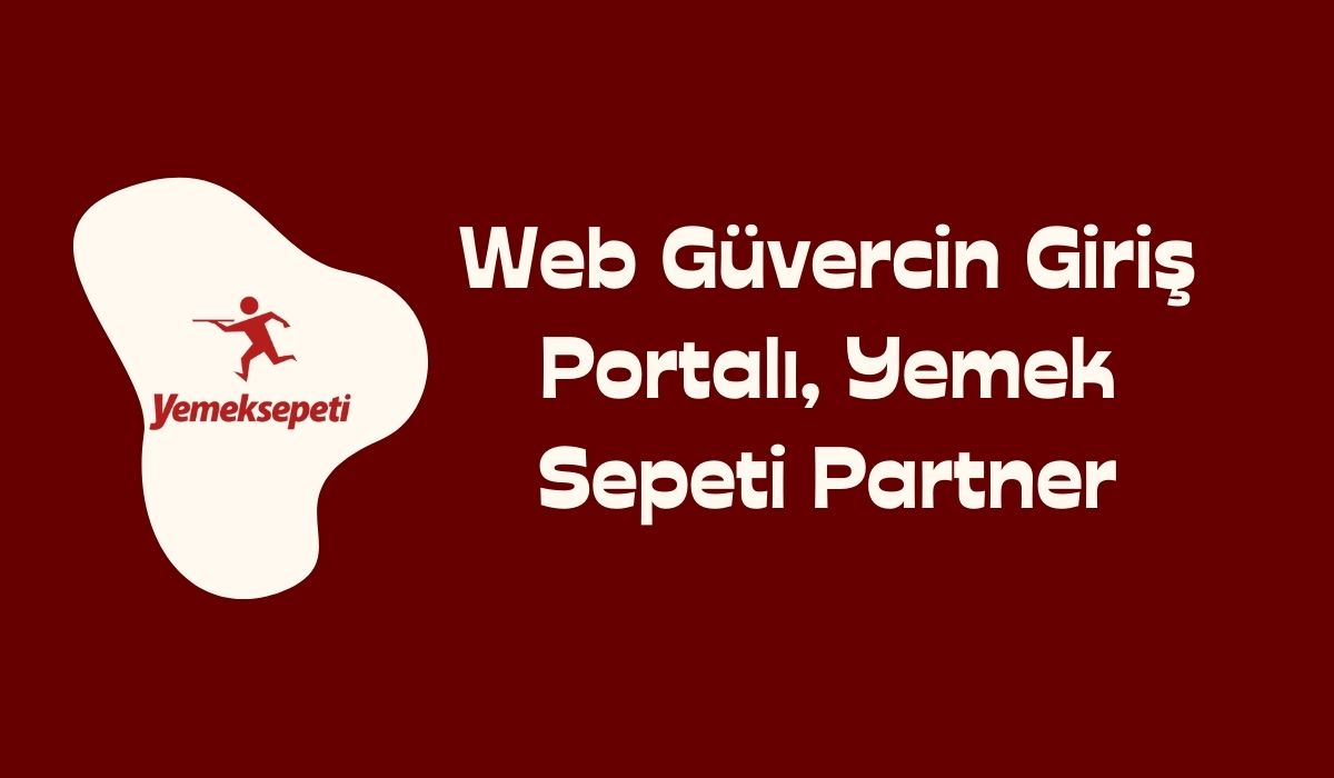 Web Güvercin Giriş Portalı, Yemek Sepeti Partner